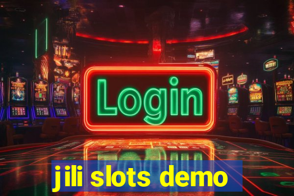 jili slots demo